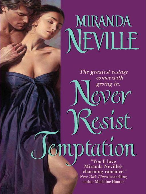 Title details for Never Resist Temptation by Miranda Neville - Available
